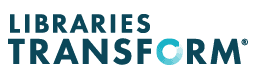 The image features the phrase Libraries Transform in bold, uppercase letters, with the letter O in Transform depicted as a blue circular arrow, creating a sense of movement.